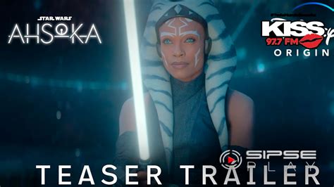 Lanzan Trailer De Spin Off De Star Wars Ashoka SIPSEPLAY Medios Digitales