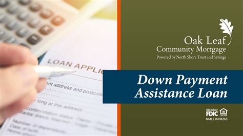 Down Payment Assistance Oak Leaf Community Mortgage