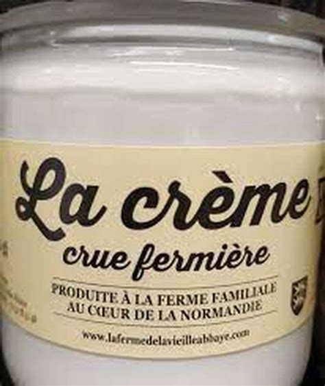 La crème crue fermière 30 de MG La Ferme de la vieille abbaye 20 cl