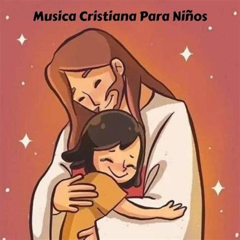 Musica Cristiana para Niños Songs Download Musica Cristiana para Niños