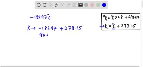 SOLVED: The normal boiling point of a liquid oxygen is - 182.97 °C ...