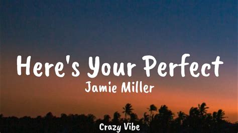 Jamie Miller Here S Your Perfect Lyrics Youtube