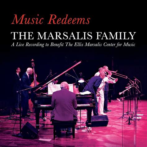 The Marsalis Family - Music Redeems - Reviews - Album of The Year