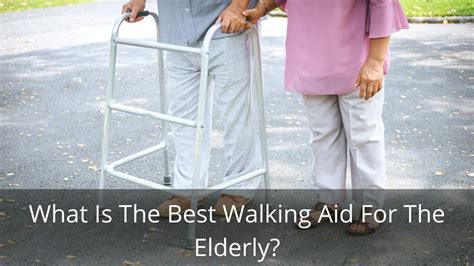 What is the best walking aid for the elderly? - JB Medical