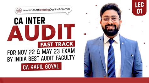 Lec 1 CA INTER AUDIT FAST TRACK FOR NOV 22 MAY 23 EXAM BY INDIA BEST