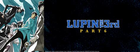 Lupin The 3rd Part 6 Sentai