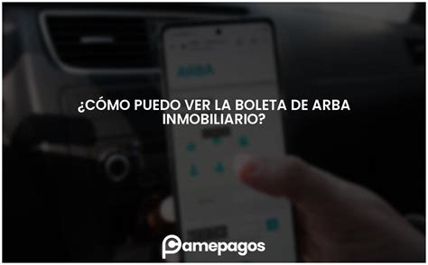 C Mo Puedo Ver La Boleta De Arba Inmobiliario Actualizado