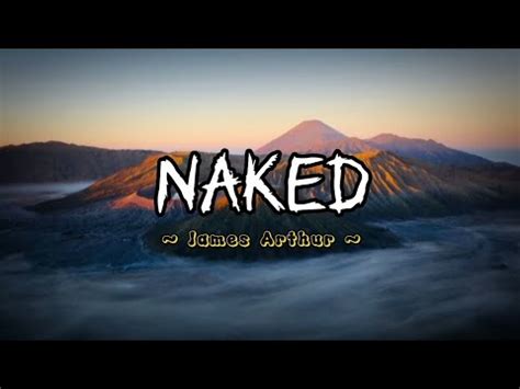 Naked James Arthur Speed Up Youtube