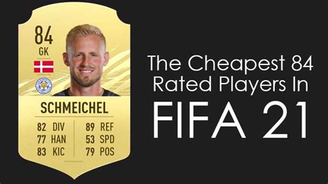 List Of Cheapest 84 Rated Players In Fifa 21 And Their Stats