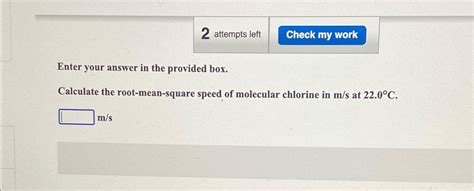 Solved Attempts Leftenter Your Answer In The Provided Chegg