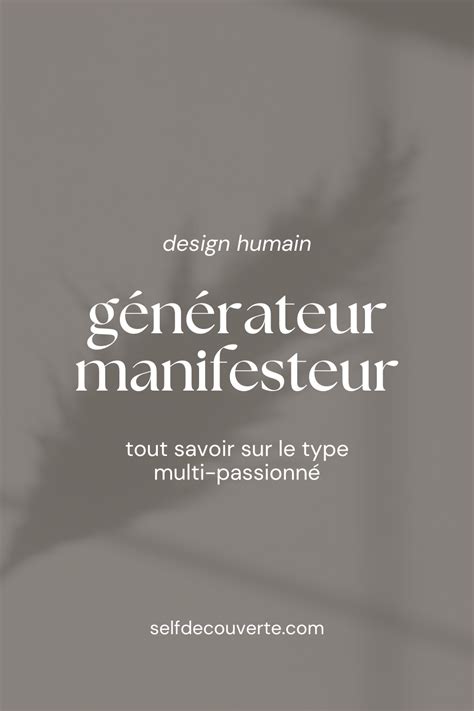 Design Humain Générateur Manifesteur Découvre tout ce que tu dois