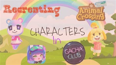 Recreating Animal Crossing New Horizons Characters In Gacha Club