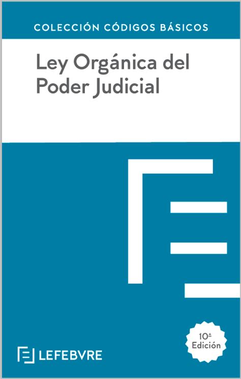 Ley Org Nica Poder Judicial Lefebvre