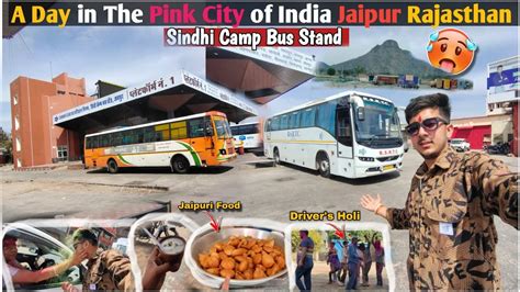 OMG Bus Stand Or Airport Sindhi Camp Bus Stand Jaipur Rajasthan