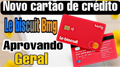 Novo Cartão de crédito Le Biscuit Bmg Aprovando YouTube