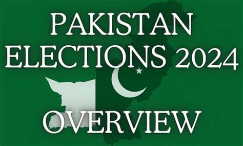 Pakistan General Elections 2024 Overview Books Square