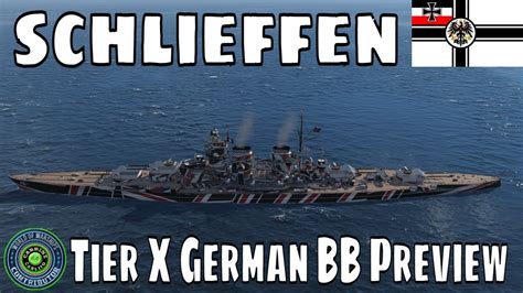 KMS German X Battleship Schlieffen World Of Warships Wows BB Preview