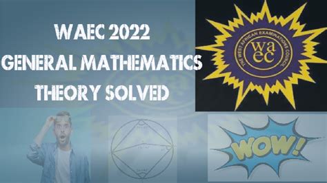 Wassce General Mathematics Theory Youtube