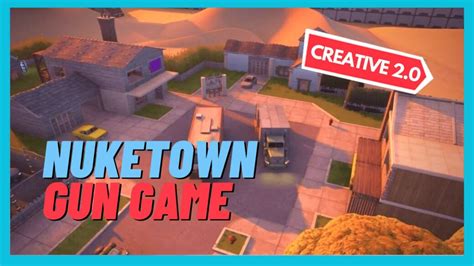 Nuke Town Gun Game Uhcocoa Fortnite Creative Map Code