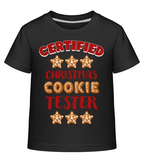 Certified Christmas Cookie Tester · Kinder Shirtinator T Shirt Shirtinator