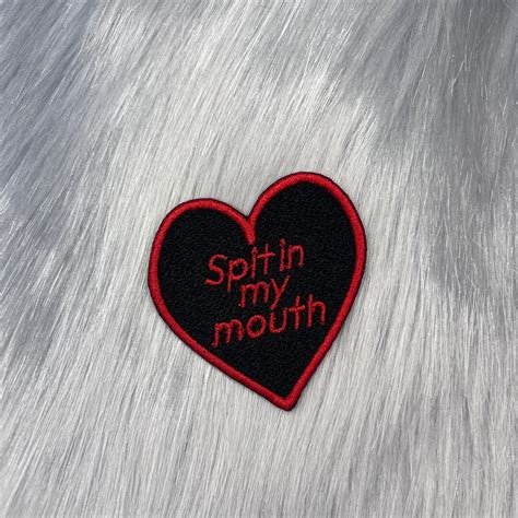 Spit In My Mouth Red Heart Patch Sex Positive Feminist Patch Bdsm Nsfw Kink Patch