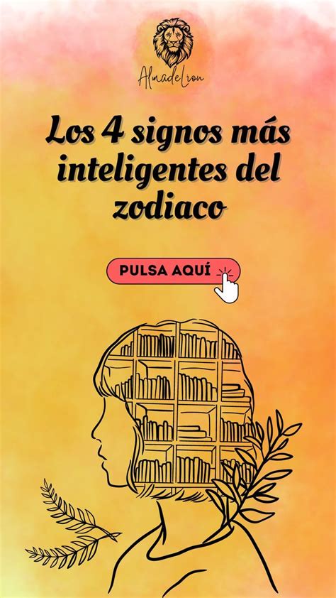 Los 4 signos más inteligentes del zodiaco i 2024