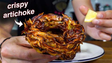 This Deep Fried Blooming Artichoke Will Blow Your Mind Youtube