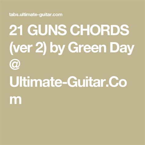 21 Guns Chords Ver 2 By Green Day Ultimate Guitarcom Ukulele