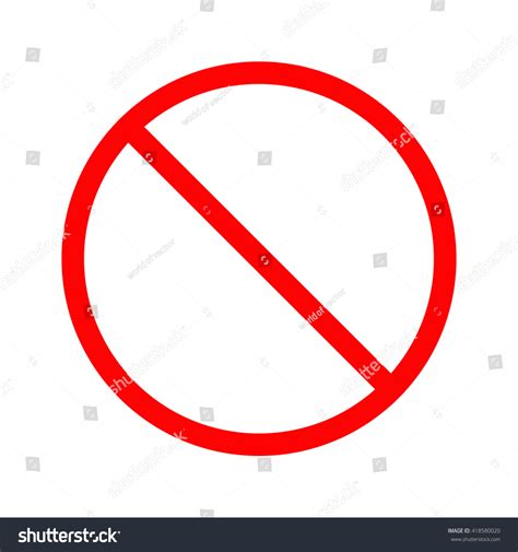 Prohibition No Symbol Red Round Stop Stock Illustration 418580020