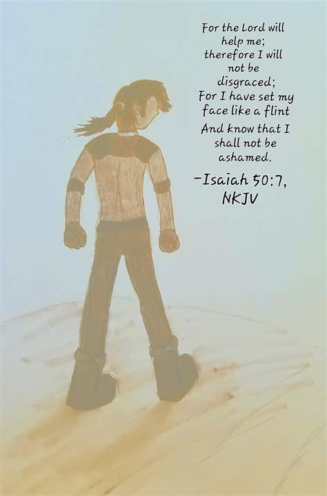 Isaiah 50:7, NKJV by She-Wolf91 on DeviantArt