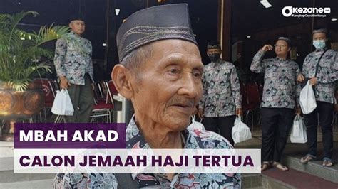 Mbah Akad Jadi Calon Jemaah Haji Tertua Di Tulungagung Usia 103 Tahun