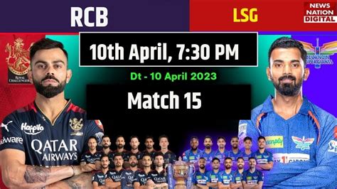 Ipl 2023 Match 15 Rcb Vs Lsg Playing 11 Royal Challengers Bangalore