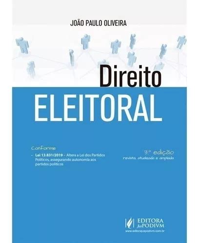 Direito Eleitoral Edi O De Jo O Paulo Oliveira Editora