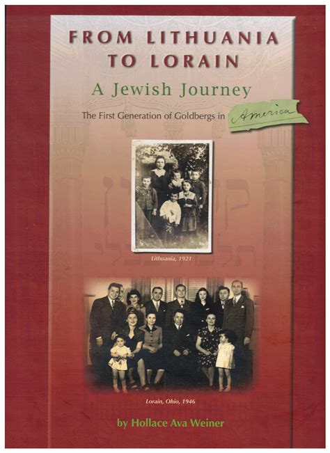 Lithuania to Lorain: A Jewish Journey, The First Generation of