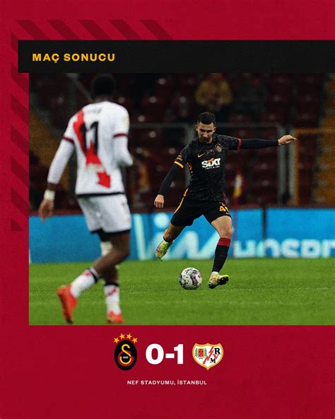 Galatasaray SK on Twitter Maç sonucu Galatasaray 0 1 Rayo Vallecano