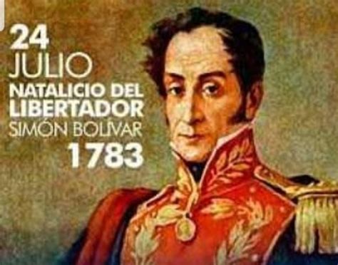 El Libertador Simón Bolívar 1783 1830 A 240 Años De Su Natalicio Plumas Libres