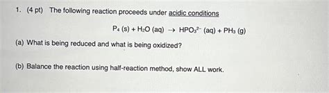 Solved 1. (4 pt) The following reaction proceeds under | Chegg.com 