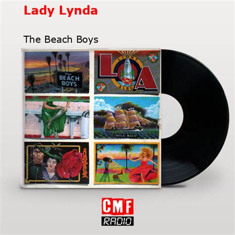 La historia y el significado de la canción Lady Lynda The Beach Boys