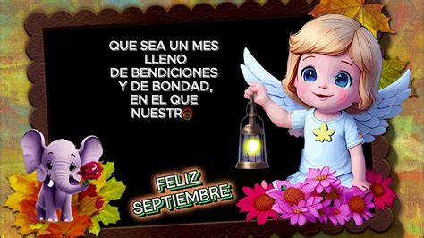 Bienvenido Septiembre 2023 Feliz Inicio Del Mes De Septiembre Con