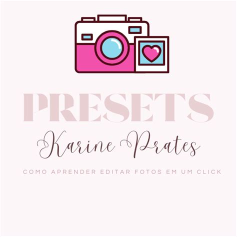 Pack De Presets Karine Prates Hotmart