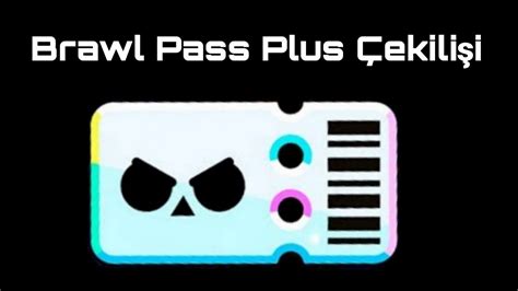 Brawl Pass Plus Çekilişi Youtube