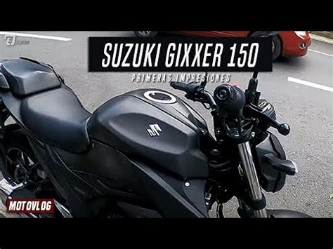 Suzuki Gixxer 250 Primeras Impresiones Motovlog YouTube