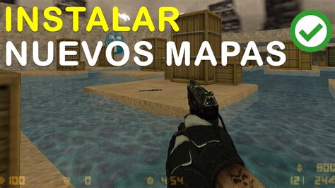 CÓMO INSTALAR Nuevos MAPAS EN COUNTER STRIKE 1 6 CS 1 6 USKOKRUM2010