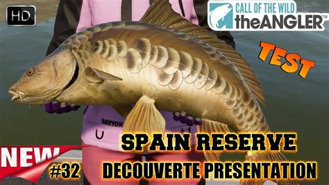 Call Of The Wild The Angler Spain Reserve Nouvelle Map D Couverte