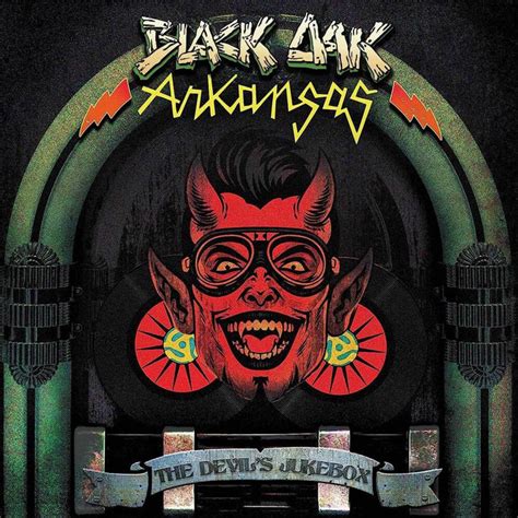 The Devil's Jukebox | Black Oak Arkansas