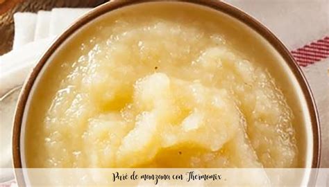 Puré de manzana con Thermomix Recetas para Thermomix