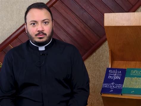 Padre Jo O Paulo Da Silva Comenta Sobre O M S Da B Blia