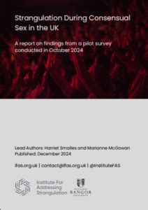 Report On Strangulation During Sex In The UK Institute For Addressing Strangulation