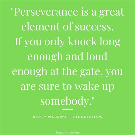 Top 25 Perseverance Quotes - To Keep On Going - The Goal Chaser