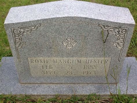 Roxie Ann Mangum Hester Find A Grave Memorial